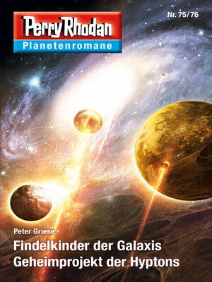 cover image of Planetenroman 75 + 76